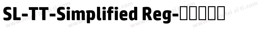 SL-TT-Simplified Reg字体转换